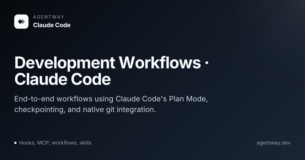Development Workflows · Claude Code - AgentWay